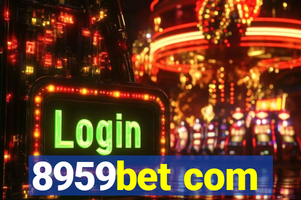 8959bet com
